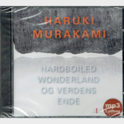 Haruki Murakami - Hardboiled Wonderland Og Verdens Ende - NY