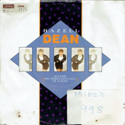 Hazell Dean - Maybe (We Should Call It A Day) (1988)