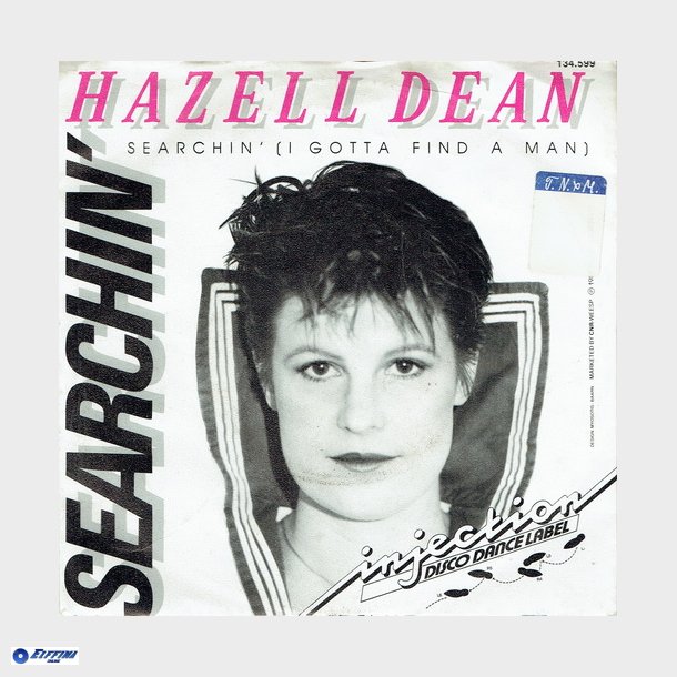 Hazell Dean - Searchin (I Gotta Find A Man) (1983)