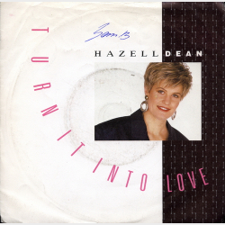 Hazell Dean - Turn It Into Love (1988)