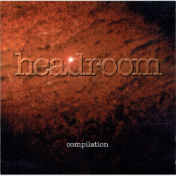 Headroom - Compilation