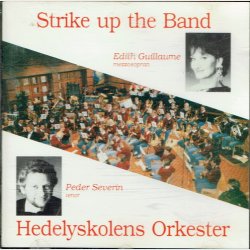 Hedelyskolens Orkester - Strike Up The Band