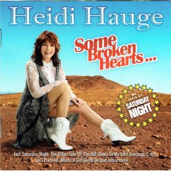 Heidi Hauge - Some Broken Hearts... (2007) - NY