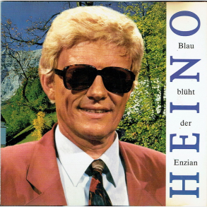 Heino - Blau Bluht Der Enzian