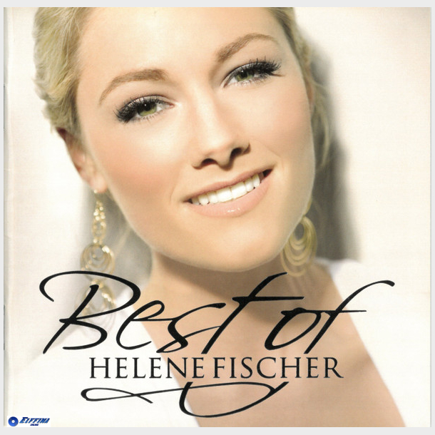 Helene Fischer - Best Of (2010)