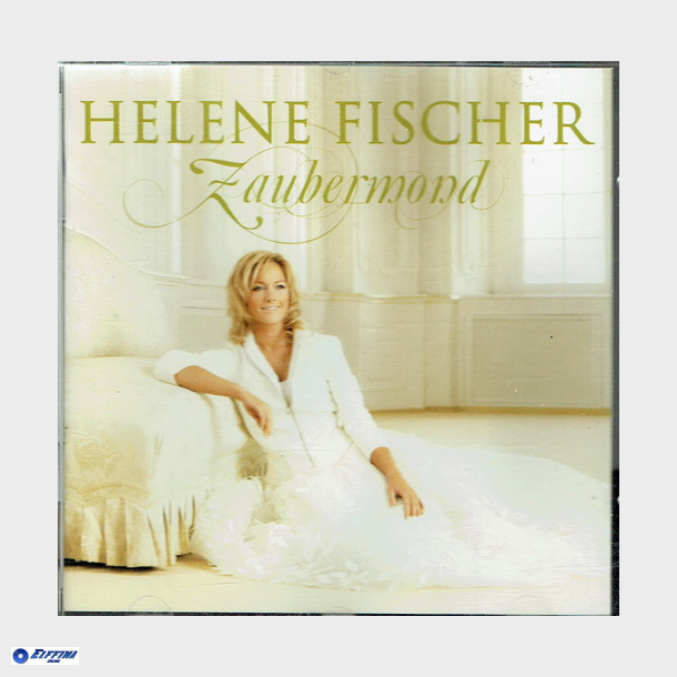 Helene Fischer - Zaubermond (2008)