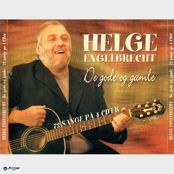 Helge Engelbrecht - De Gode Og Gamle (72 Sange P 4CD) (2002) (Autograf) (Fat)