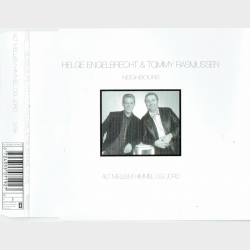 Helge Engelbrecht, Tommy Rasmussen &amp; Neighbours - Alt Mellem Himmel Og Jord (2002)