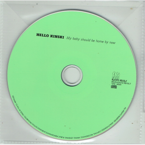 Hello Kinski - My Baby Should Be Home By Now (Promo)