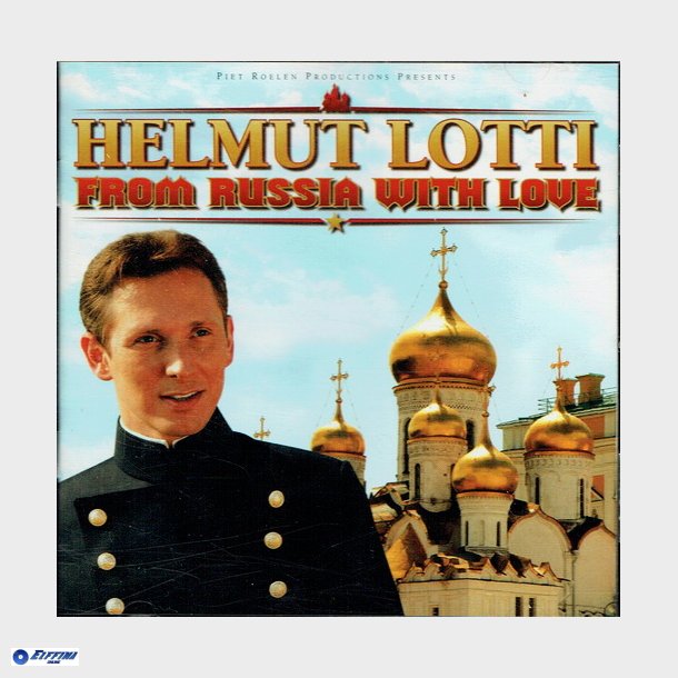 Helmut Lotti - From Russia With Love (2004)