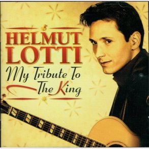 Helmut Lotti - My Tribute To The King (2002)