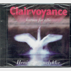 Hening Svanelykke - Clairvoyance Kursus For Alle - NY