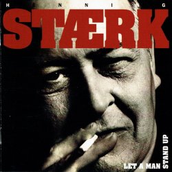 Henning Strk - Let A Man Stand Up (1998)