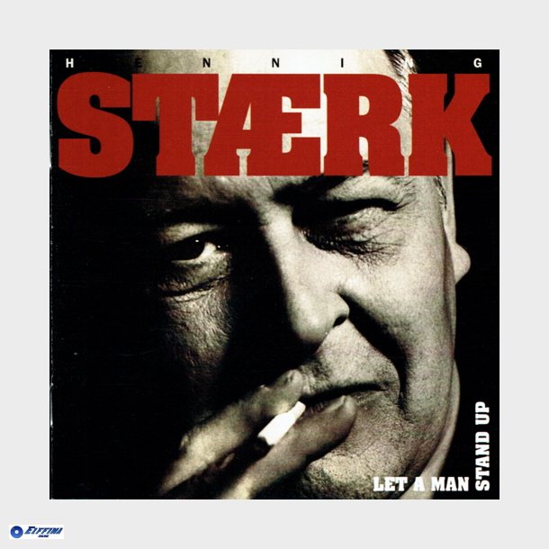 Henning Strk - Let A Man Stand Up (1998)