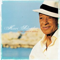 Henri Salvador - Ma Ch&egrave;re Et Tendre (2003)