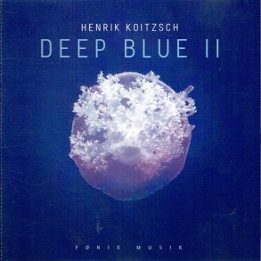 Henrik Koitzsch - Deep Blue II (2015)