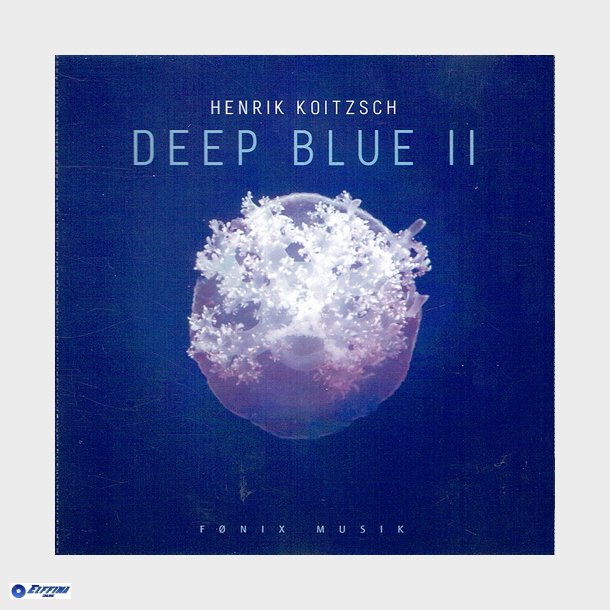 Henrik Koitzsch - Deep Blue II (2015)