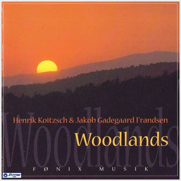 Henrik Koitzsch &amp; Jakob Gadegaard Frandsen - Woodlands (1998) - NY