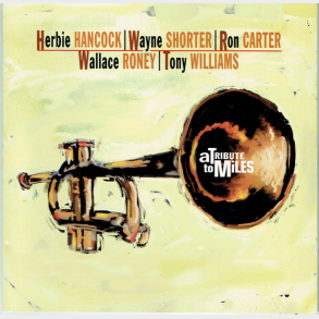 Herbie Hancock - A Tribute To Miles (1994)