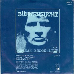 Herman Brood &amp; His Wild Romance - Then He Kissed Me (1985)