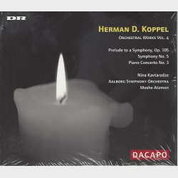 Herman D. Koppel - Orchestral Works Vol. 4 (2004) (Digi)