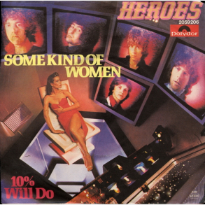 Heroes - Some Kind Of Woman (1980)