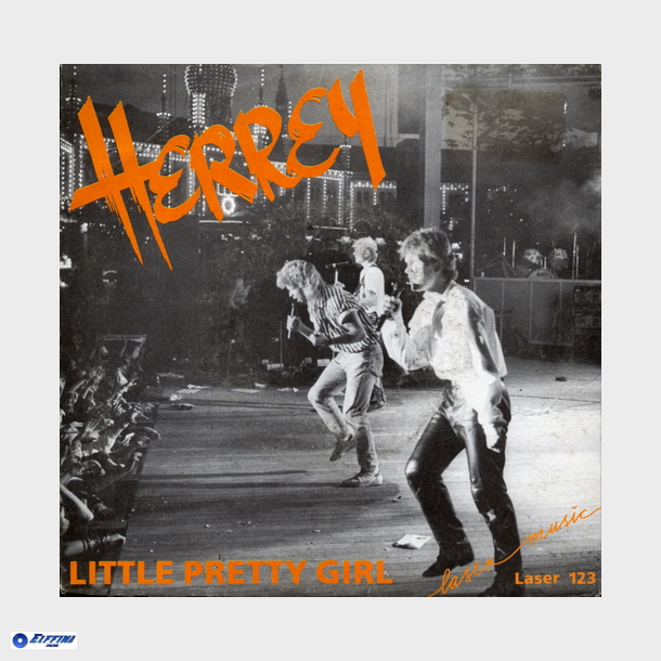Herrey's - Little Pretty Girl (1987)
