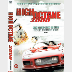 High Octane 2000 (2007)