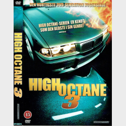 High Octane 3 (2007)
