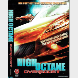High Octane Overboost (2007)