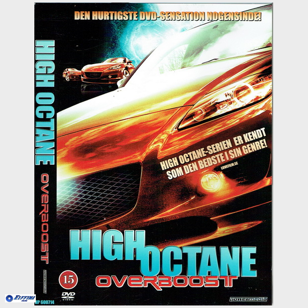 High Octane Overboost (2007)