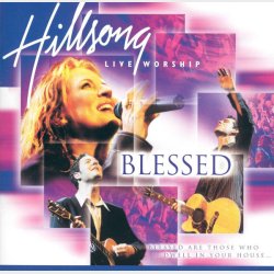 Hillsong Live Worship - Blessed (2002)