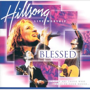 Hillsong Live Worship - Blessed (2002)