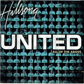 Hillsong United - All Of The Above (2007)