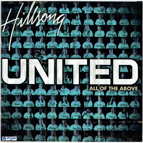 Hillsong United - All Of The Above (2007)
