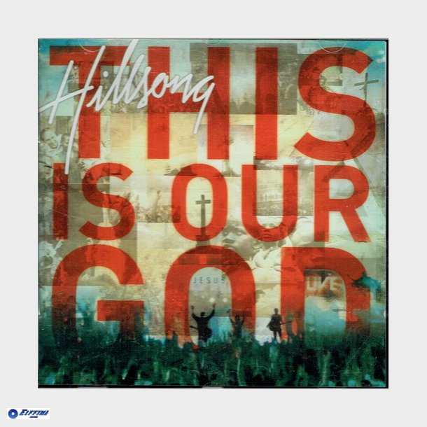 Hillsongs - This I Our God (Hillsong Live) (2008)