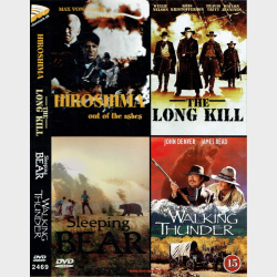 Hiroshima, Long Kill, Sleeping Bear &amp; Wlaking Thunder