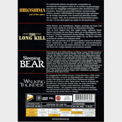 Hiroshima, Long Kill, Sleeping Bear &amp; Wlaking Thunder