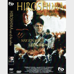 Hiroshima Out Of The Ashes (1990)