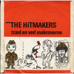 Hitmakers, The - Trd An Ved Makronerne (1966)