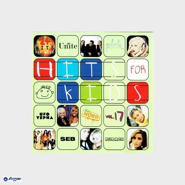 Hits For Kids 17 (2003)