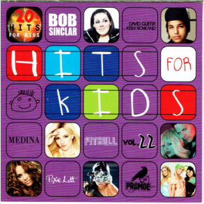Hits For Kids 22 (2009)