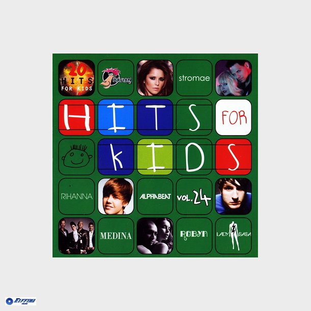 Hits For Kids 24 (2010)