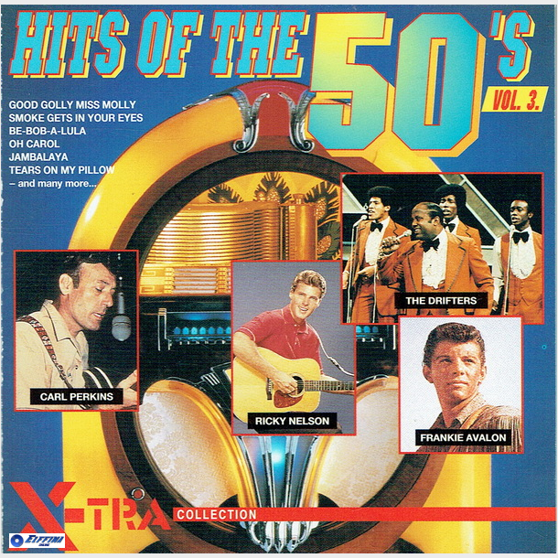 Hits Of The 50's Vol. 3 (1993) (X-Tra Collection)