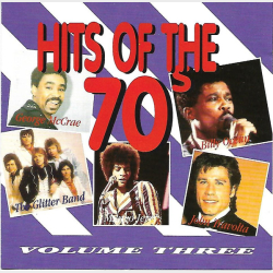 Hits Of The 70's Volume Three