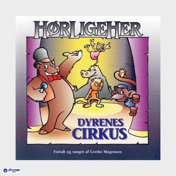 H�r Lige Her - Dyrenes Cirkus
