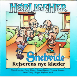H�r Lige Her - Snehvide Og Kejserens Nye Kl�der