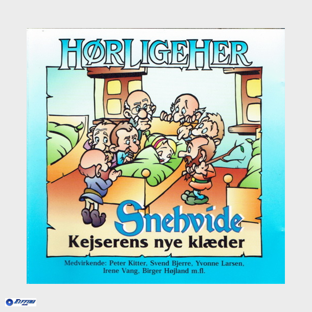 H�r Lige Her - Snehvide Og Kejserens Nye Kl�der