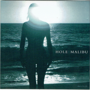 Hole - Malibu (1998) (Promo) (Jewel)