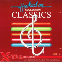 Hooked On Classics Vol. 2 (1991) (X-Tra)